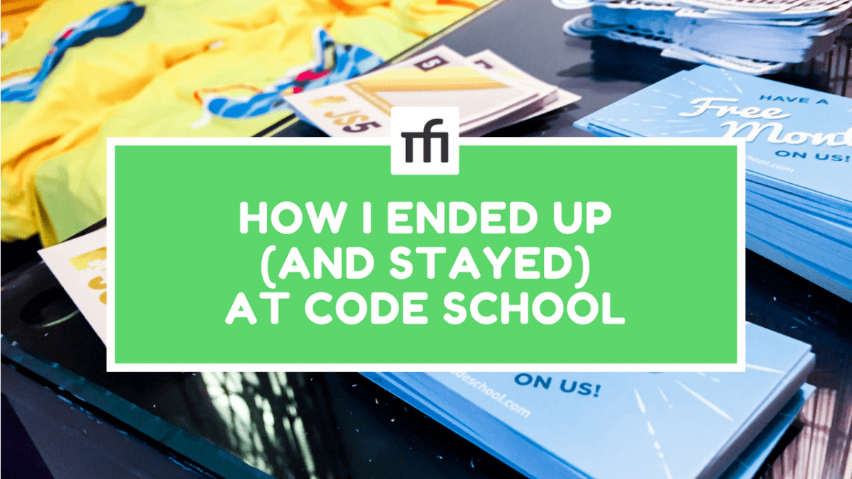 How I Ended Up (And Stayed) at Code School poster
